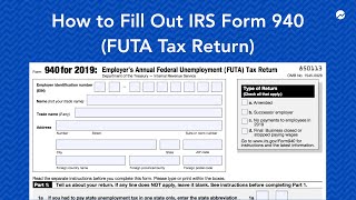 How to Fill out IRS Form 940 FUTA Tax Return [upl. by Tuneberg]