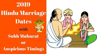 2019 Hindu Marriage Dates with Muhurat or Subh Timing 2019 Auspicious Marriage Dates [upl. by Tavey514]