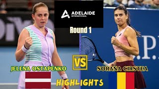 Jelena Ostapenko vs Sorana Cirstea  WTA Adelaide International Tennis 2024  Highlights [upl. by Farly]