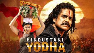 Hindustani Yodha Full Movie 4K  Latest Release  Nagarjuna Sneha Annie Shweta Menon Nasser [upl. by Ziladnerb]