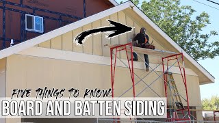 5 Things To Know BEFORE Installing Board amp Batten Siding [upl. by Yelsnia]