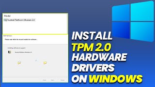 WINDOWS 11 TPM 20  DRIVERS INSTALLATION [upl. by Ahsiniuq827]