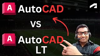 What is Difference between AutoCAD and AutoCAD LT [upl. by Natehc]