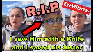 BREAKING EYEWITNESS WHO SAVED SISTERS OF THE GUY WHO KLLED HIS MOTHER IN UK SPEAKS🔥 [upl. by Serles]