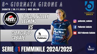 GS FoCoL Volley Legnano  ClericiAuto Cabiate 8 giornata girone A Serie B1 femminile [upl. by Enelhtak]