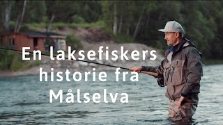 En laksefiskers historie fra Målselva [upl. by Brighton931]