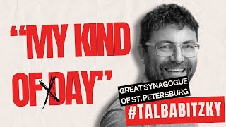 Tal Babitzky  quotMy Kind of Dayquot LIVE Great Synagogue of St Petersburg [upl. by Nosreffej]