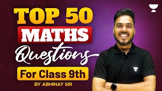 Top 50 Maths Questions for CBSE Class 9th Half Yearly Exams  By Abhinay Sir [upl. by Mloclam]