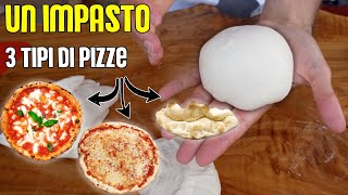 1 IMPASTO 3 TIPOLOGIE DI PIZZE 🍕 [upl. by Naujit]