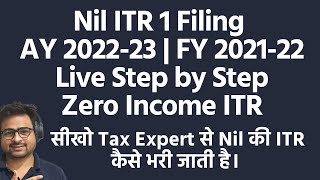 Nil ITR 1 Filing for AY 202223 FY 202122  Nil ITR Kaise Bhare Online  Zero ITR Filing Online [upl. by Elletsyrk]