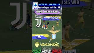 JADWAL LIGA ITALIA MALAM INI  BIG MATCH Juvenstus vs Lazio [upl. by Kciv21]