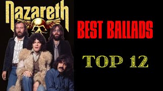 NAZARETH TOP 12 BEST BALLADS [upl. by Krischer165]