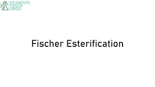 Organic Chemistry 2 Fischer Esterification [upl. by Luciano]