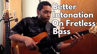 Improve Your Tuning amp Intonation On Fretless Bass [upl. by Steven]