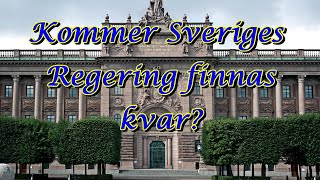 Kommer Sveriges regering finnas kvar [upl. by Jed]