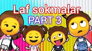 Laf sokmalar PART 3😏tocalifequeen tocalifeking [upl. by Aratak]