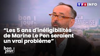 Robert Ménard quotLes 5 ans dinéligibilités de Marine Le Pen seraient un vrai problèmequot｜TF1 INFO [upl. by Shivers]