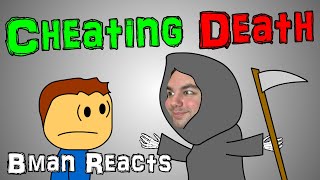 Bman Reacts Cheating Death [upl. by Leyameg423]