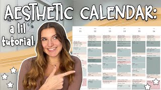 HOW TO MAKE AN AESTHETIC GOOGLE CALENDAR another productive and organizational video [upl. by Nnaer]