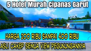 5 Hotel Murah Cipanas Garut 2023 mulai harga 200 ribu sampai 400 ribuan [upl. by Wylde210]