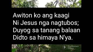 Awiton ko ang Kaagi I Will Sing the Wondrous Story HE 137 UCCP [upl. by Ahsie]