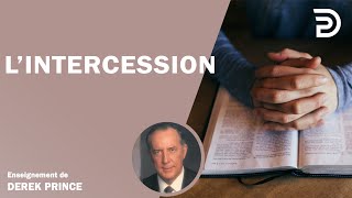 L’intercession  Derek Prince [upl. by Mcclees781]