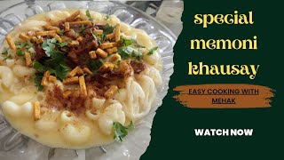 Memoni khausa recipe  Authentic khausay recipe by memon  memoni khawsey  Easy cooking with mehak [upl. by Nivag]