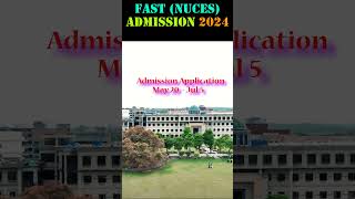 FAST NUCES Admissions 2024  How to Get Admission in NUCESFAST University pakadmissions [upl. by Alegnaoj]