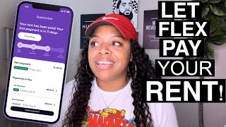 HOW TO GET YOUR RENT PAID  FLEX RENT PAYMENTS  FLEX REVIEW [upl. by Chyou]