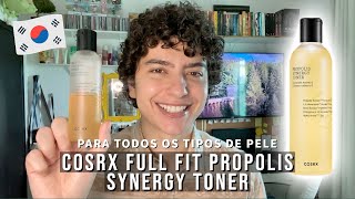 RESENHA COSRX FULL FIT PROPOLIS SYNERGY TONER  TÔNICO ÍCONICO COREANO PARA TODOS OS TIPOS DE PELE [upl. by Fayre]