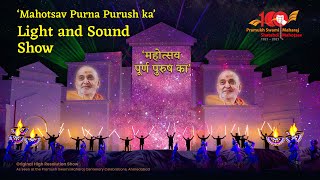 ‘Mahotsav Purna Purush Ka’ Light and Sound Show [upl. by Gow]