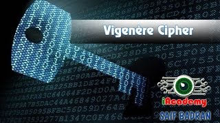 Vigenere Cipher Encryption  Decryption  شرح بالعربي [upl. by Allekim642]