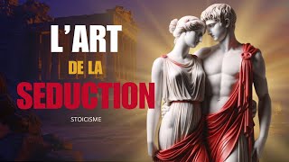 Séduction Stoïque  Maîtriser lArt dAimer et dÊtre Aiméquot [upl. by Arjun707]