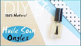 DIY • Huile Soin Ongles amp Cuticules💅 [upl. by Hewet]