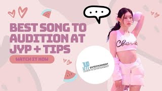 best songs to audition at jyp  tips [upl. by Atte453]