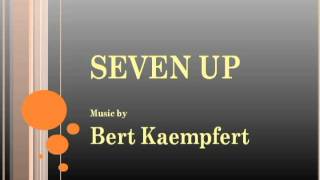 Bert Kaempfert  Seven Up [upl. by Errol]