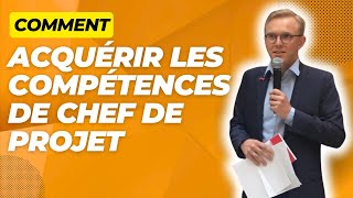 Des ressources pour acquérir les compétences dun chef de projet [upl. by Oirom]