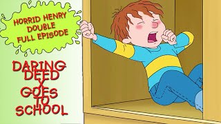 Daring Deed  Goes to School  Horrid Henry DOUBLE Full Episodes  Season 4 [upl. by Nodnas706]