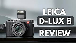 Leica DLux 8 Review  HUGE Mistake [upl. by Madoc784]