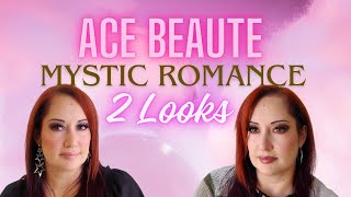 Ace Beaute Mystic Romance 2 Looks [upl. by Dodwell622]