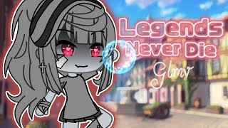 Legends never die  Gacha GLMV 💓💓 [upl. by Nedgo]