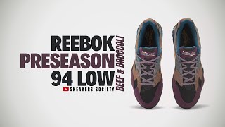 BEEF amp BROCCOLI 2024 Reebok Preseason 94 Low  DETAILED LOOK  PRICE [upl. by Prendergast278]