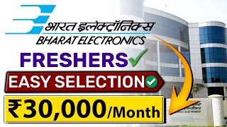 BEL Recruitment for Freshers  EASY SELECTION  ₹30000month [upl. by Isman175]