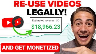 How To LEGALLY Reuse Other People’s Videos on YouTube AND GET PAID FOR IT [upl. by Aener377]