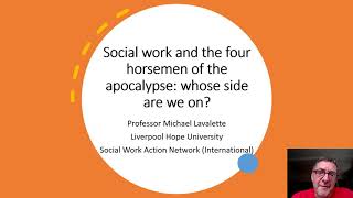 Social work and the Four Horsemen of the Apocalypse Whose Side Are We On [upl. by Jochbed]