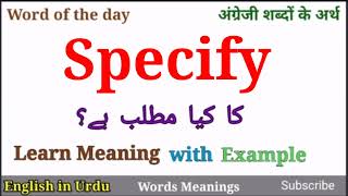 Specify Meaning [upl. by Victory]