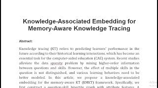 Knowledge Associated Embedding for Memory Aware Knowledge Tracing [upl. by Hamo]