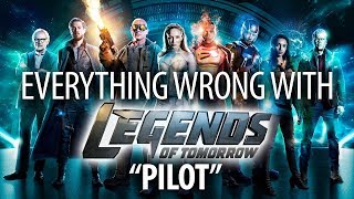 Everything Wrong With Legends of Tomorrow quotPilotquot [upl. by Novia415]