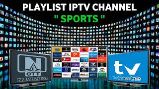 Update Playlist IPTV TiviMate OTT Navigator Terbaru 2023  TV Sports ⚽ [upl. by Salakcin320]