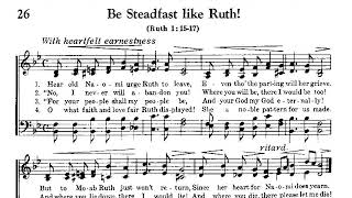 1966 Song 026  Be Steadfast Like Ruth [upl. by Cleland]